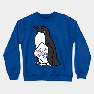 Cute Penguin with Free Britney Sign Crewneck Sweatshirt